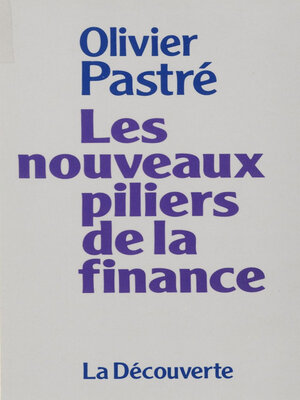 cover image of Les Nouveaux Piliers de la finance